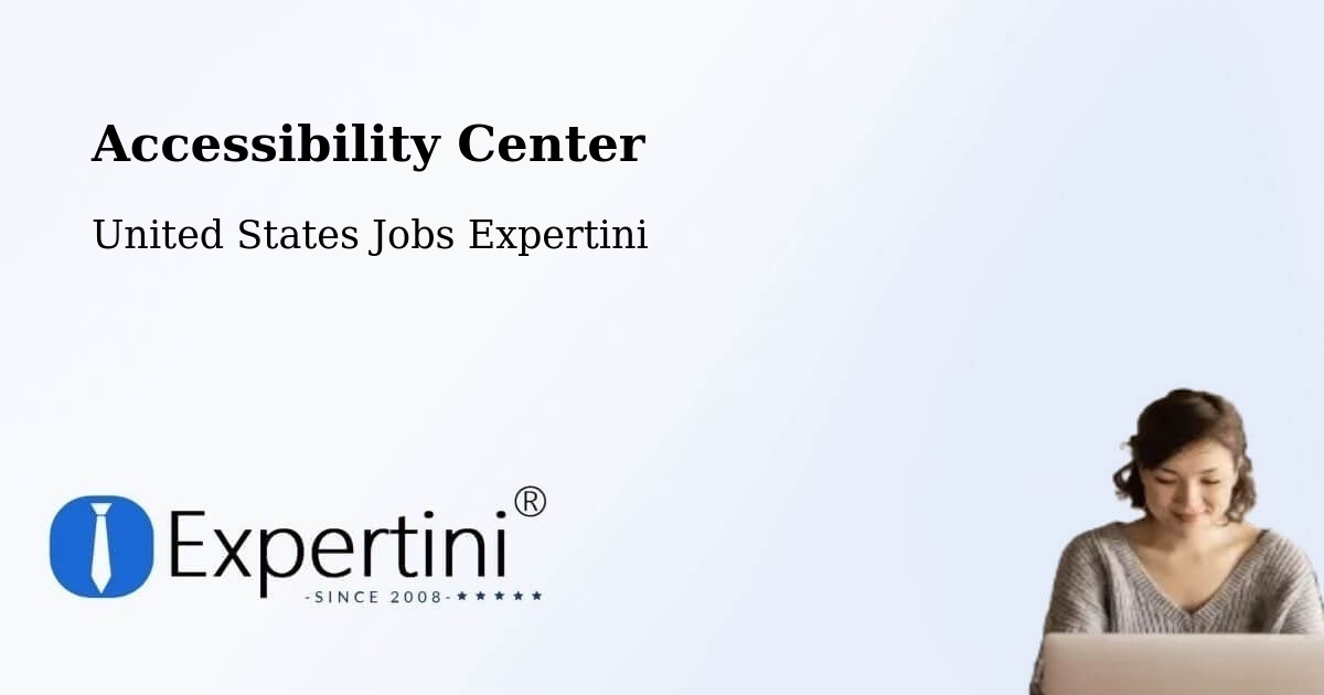Accessibility Center - United States Jobs Expertini